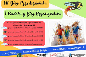 VII Bieg Przedszkolaka, I Powiatowy Bieg Przedszkolaka